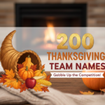 Thanksgiving Team Names: 200 Fun, Festive, and Creative Ideas