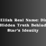 Billie Eilish Real Name: Discover the Hidden Truth Behind the Star’s Identity