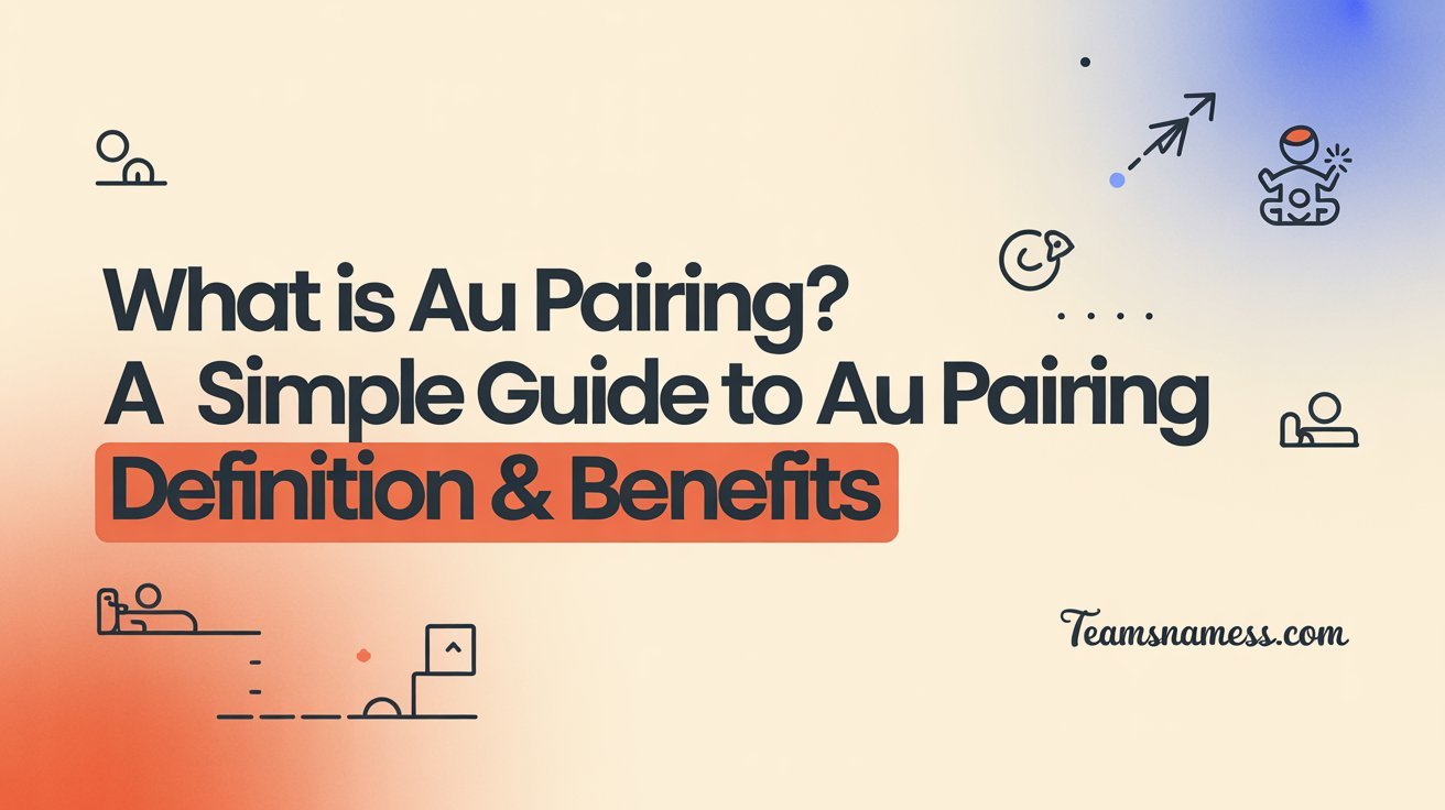 au pairing definition​