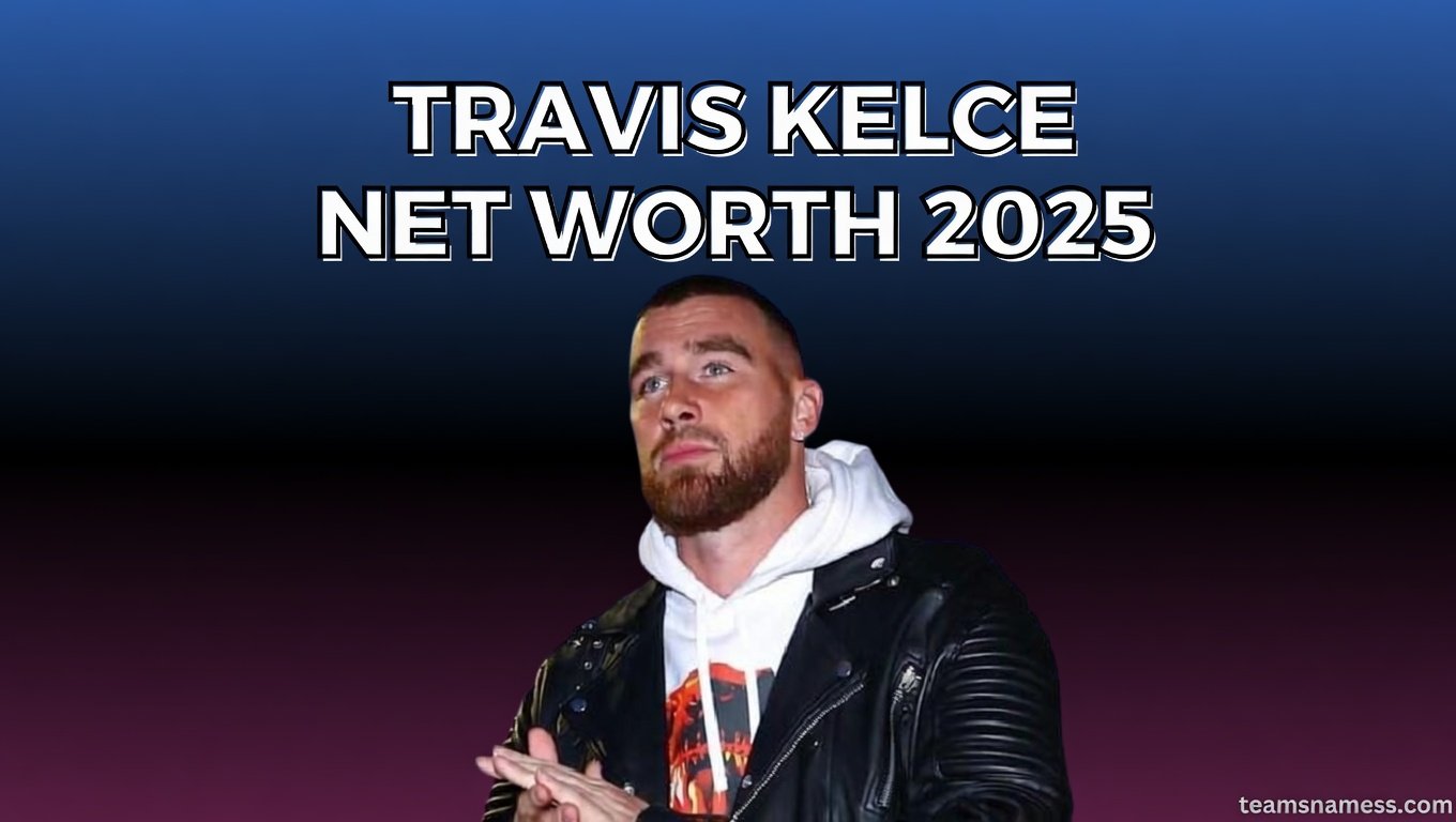 travis kelce net worth 2025